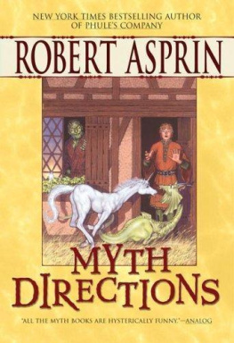 Robert Asprin Myth Directions (Myth, Book 3)