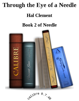 Hal Clement - Through the Eye of a Needle