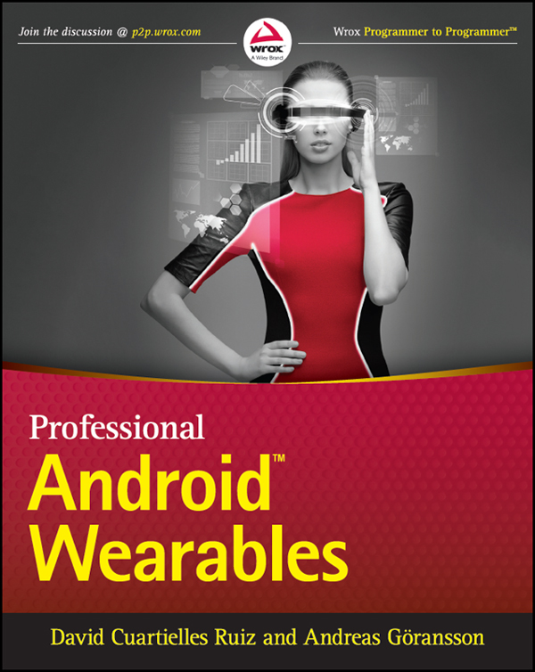 INTRODUCTION WEARABLES is an exciting field It has existed commercially for - photo 1