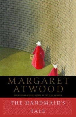 Margaret Atwood - The Handmaids Tale