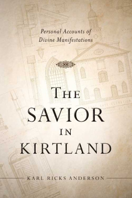 Anderson The Savior in Kirtland: Personal Accounts of Divine Manifestations