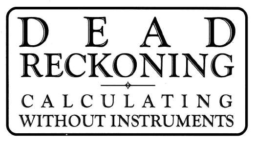 Dead Reckoning Calculating Without Instruments - photo 5