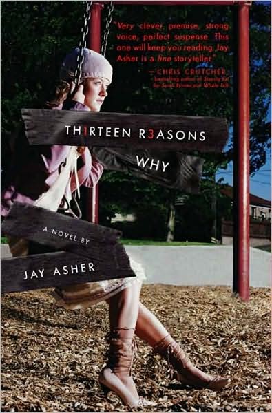 Thirteen Reasons Why Jay Asher Thirteen Reasons Why Jay Asher Publisher - photo 1