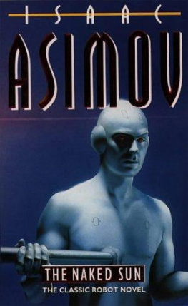 Isaac Asimov The Naked Sun