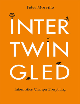 Peter Morville - Intertwingled: Information Changes Everything