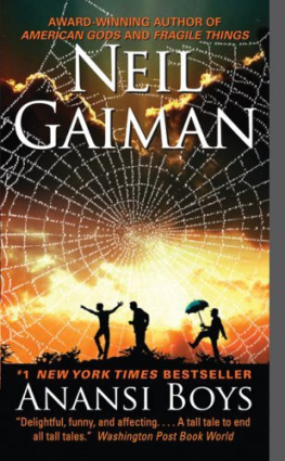 Neil Gaiman - Anansi Boys: A Novel