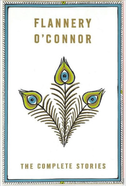 Flannery OConnor The Complete Stories