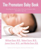 The Premature Baby Book The Successful Child The Vaccine Book Sears - photo 17