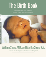 The Birth Book The Breastfeeding Book The Discipline Book The Family N - photo 7