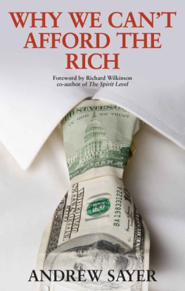 Andrew Sayer - Why We Cant Afford the Rich
