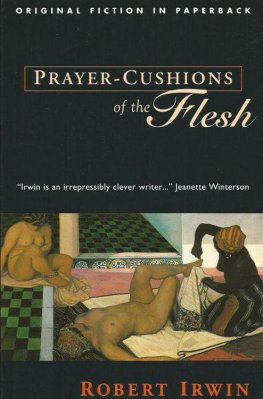 Robert Irwin - Prayer-Cushions of the Flesh