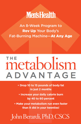 John Berardi - The Metabolism Advantage: An 8-Week Program to Rev Up Your Bodys Fat-Burning Machine---At Any Age