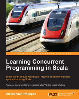 Aleksandar Prokopec - Learning Concurrent Programming in Scala