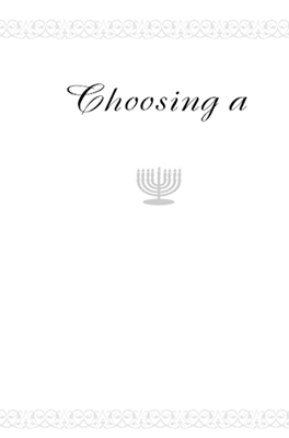 Choosing a Jewish Life A Handbook for People Converting to Judaism and for their Family and Friends - image 2