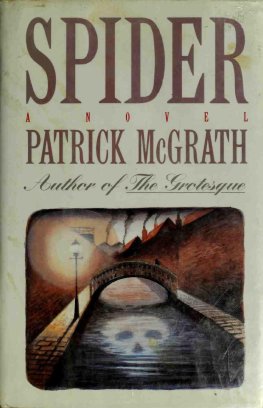 Patrick McGrath Spider