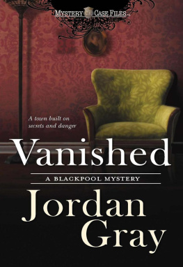 Jordan Gray - Vanished (Blackpool Mystery)