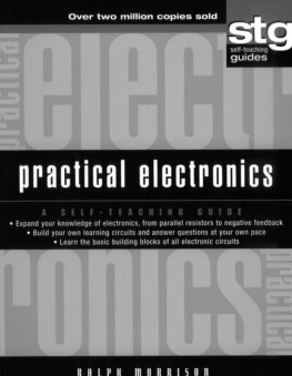 Ralph Morrison - Practical Electronics: A Self-Teaching Guide