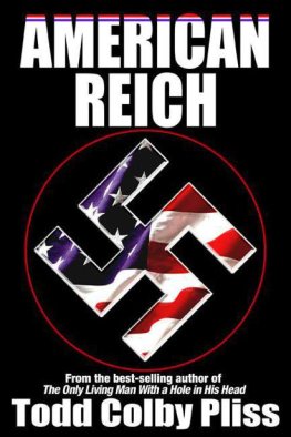 Todd Pliss - American Reich