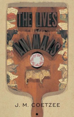 J. Coetzee The Lives of Animals