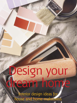 Infinite Ideas - Design Your Dream Home