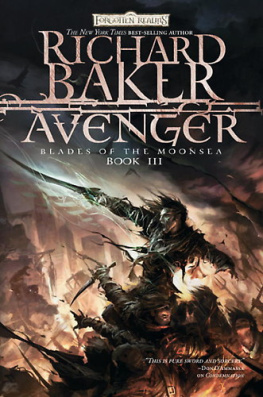 Richard Baker - Avenger: Blades of the Moonsea, Book III (Blades of Moonsea)