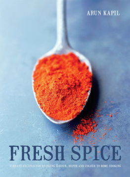 Arun Kapil - Fresh Spice