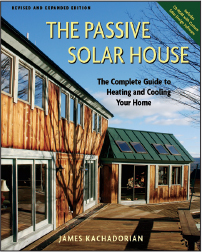 THE PASSIVE SOLAR HOUSE Revised and Expanded Edition The Complete Guide to - photo 7