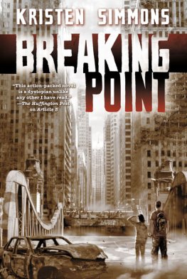 Kristen Simmons - Breaking Point