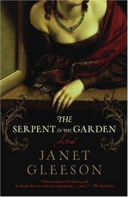 Janet Gleeson - The Serpent in the Garden