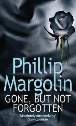 Philip Margolin - Gone ,but not forgotten