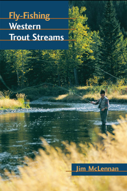 McLennan Fly-Fishing Western Trout Streams