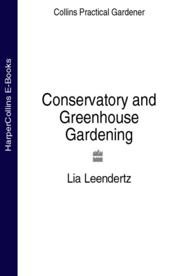 Lia Leendertz - Conservatory & greenhouse gardening