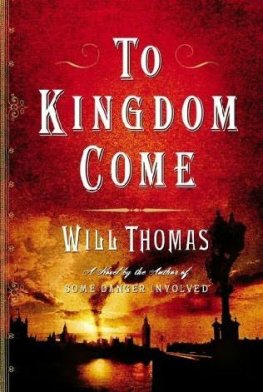 Will Thomas - To Kingdom Come