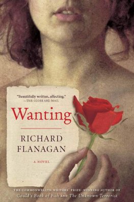 Richard Flanagan - Wanting