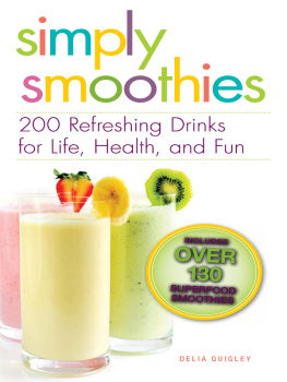 Delia Quigley - Simply Smoothies