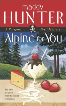 Maddy Hunter - Alpine for You