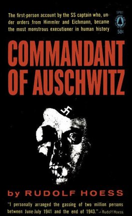 Rudolf Hoess - Commandant of Auschwitz