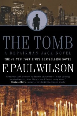 F. Paul Wilson - The Tomb