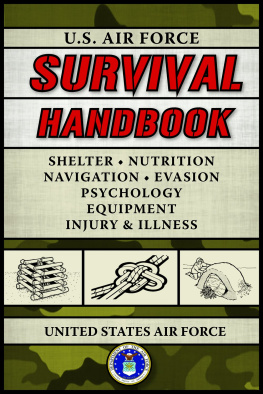 United States Air Force - U.S. Air Force Survival Handbook