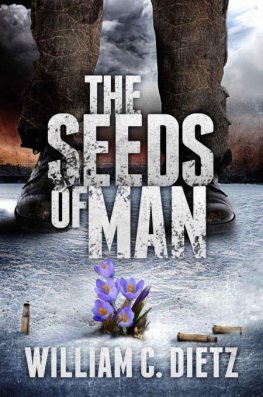 William Dietz The Seeds of Man