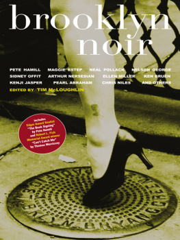 Tim McLoughlin (Edited by) Brooklyn Noir
