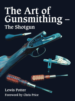 Lewis Potter Art of Gunsmithing