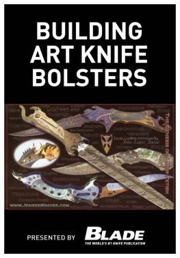 Joe Kertzman - Building Art Knife Bolsters