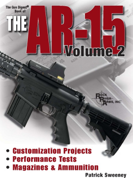 Patrick Sweeney Gun Digest Book of the AR-15, Vol. 2