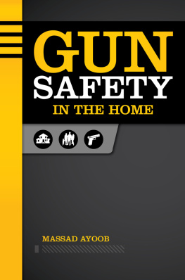 Massad Ayoob - Gun Safety in the Home
