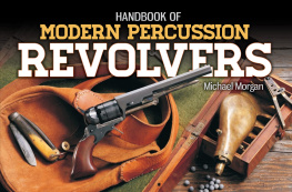 Michael Morgan - Handbook of Modern Percussion Revolvers