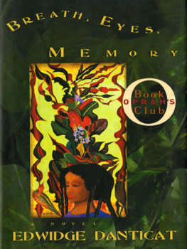 Edwidge Danticat - Breath, Eyes, Memory