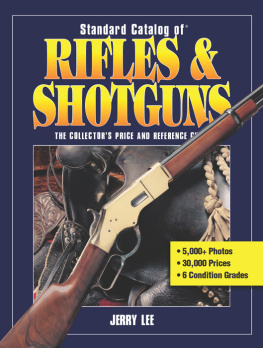 Jerry Lee - Standard Catalog of Rifles & Shotguns