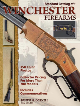 Joseph Cornell Standard Catalog of Winchester Firearms