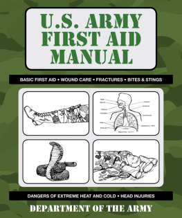 Department of the Army U.S. Army First Aid Manual